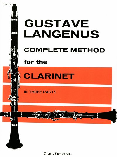 G.  Langenus: Complete Method for The Clarinet, Klar