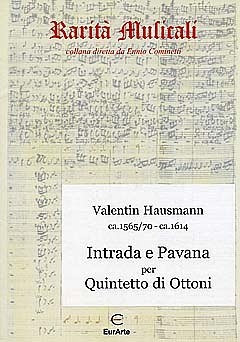 V. Haussmann: Intrade + Pavane Rarita Musicali