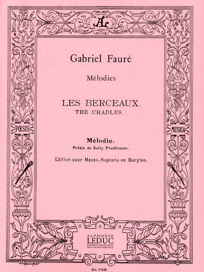 G. Fauré: Les Berceaux Op.23 No.1 (Bu)
