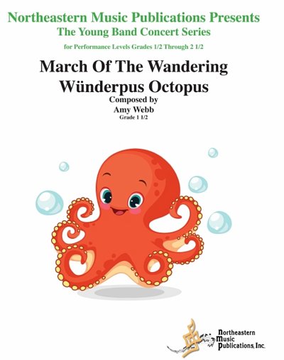 A. Webb: March of the Wandering Wünderpus Octopus