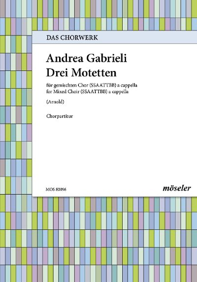 DL: A. Gabrieli: Drei Motetten, GCh8