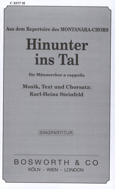 Steinfeld Karl Heinz: Hinunter Ins Tal