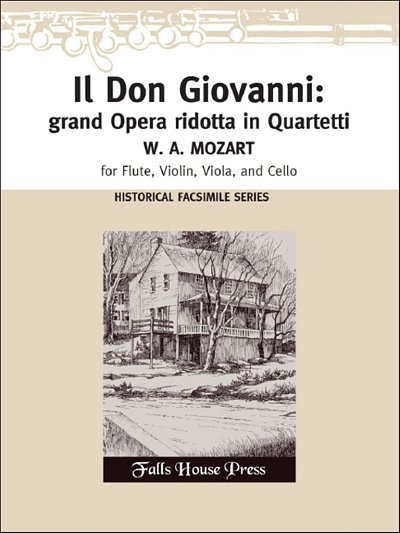 W.A. Mozart: Il Don Giovanni: Grand' Opera Ridotta  (Stsatz)