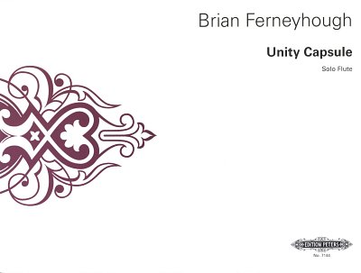 B. Ferneyhough: Unity Capsule
