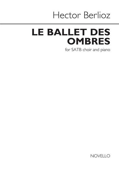 H. Berlioz: Le Ballet Des Ombres, GchKlav (Chpa)