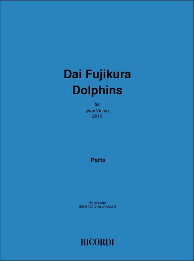 D. Fujikura: Dolphin, 2Vla (Stsatz)