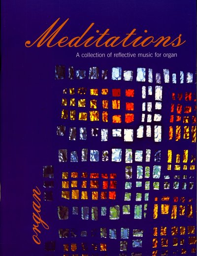 D. Thomson: Meditations, Org