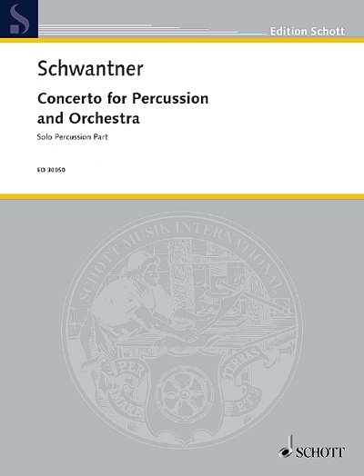 J. Schwantner: Concerto for Percussion