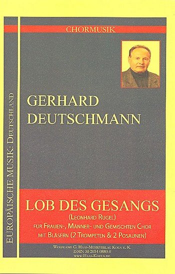 G. Deutschmann: Lob Des Gesangs