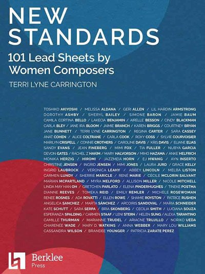 New Standards: 101 Lead Sheets by Women Composers, Ges/Mel