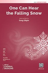 DL: G. Gilpin: One Can Hear the Falling Snow SATB
