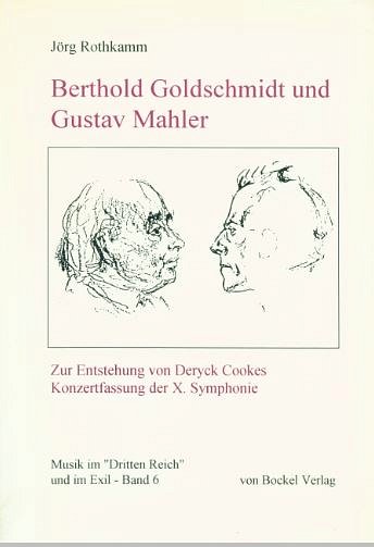 J. Rothkamm: Berthold Goldschmidt und Gustav Mahler (Bu)