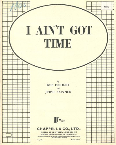 Bob Mooney, Jimmie Skinner: I Ain't Got Time
