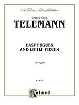 DL: G.P. Telemann: Telemann: Easy Fugues and Little Pieces, 