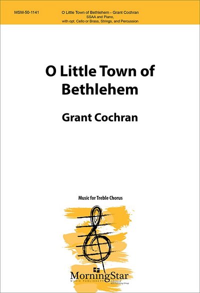 G. Cochran: O Little Town of Bethlehem