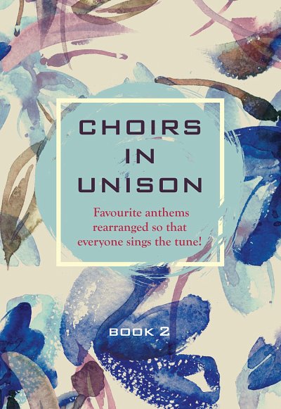 K. Mayhew: Choirs In Unison Book 2