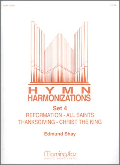 Hymn Harmonizations, Set 4, Org