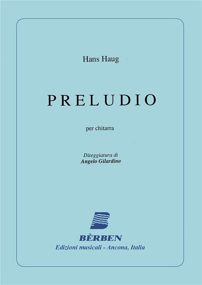 H. Haug: Preludio, Git (Part.)