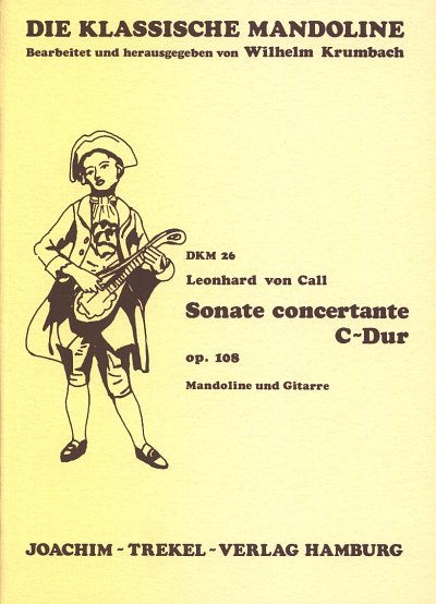 L. v. Call: Sonate Concertante C-Dur Op 108