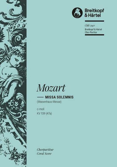 W.A. Mozart: Missa solemnis in c KV 139, 4GesGchOrchO (Chpa)