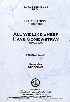 G.F. Haendel: All We Like Sheep Have Gone Astray (Messias)