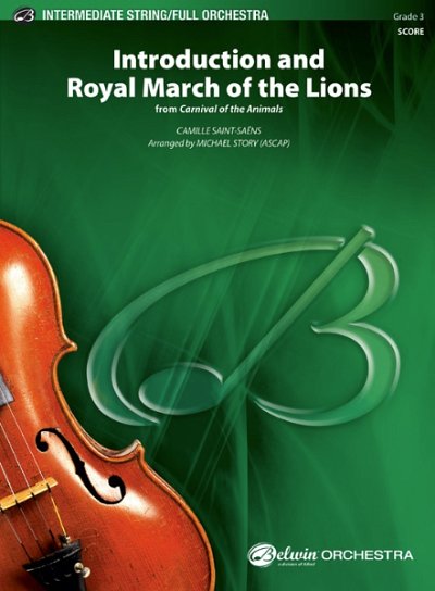 C. Saint-Saëns et al.: Introduction and Royal March of the Lions