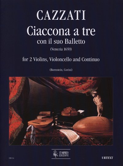 M. Cazzati: Ciaccona a tre con il suo Balletto (Pa+St)