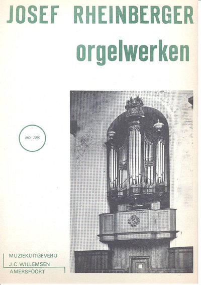 J. Rheinberger: Orgelwerken, Org