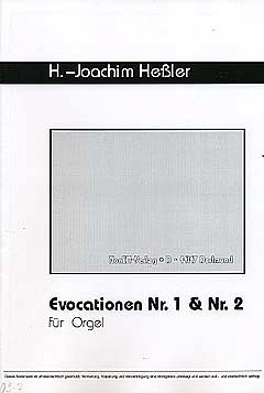 Hessler H. Joachim: Evocationen Nr 1 + Nr 2