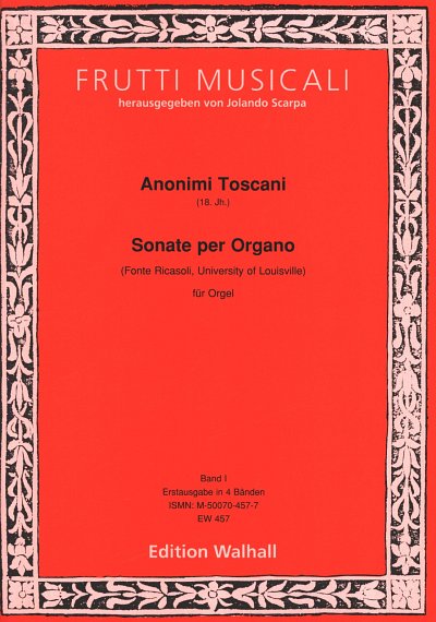 Sonaten toskanischer Komponisten des 18. Jahrhunderts I, Org