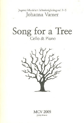 J. Varner: Song for a Tree, VcKlav (KlavpaSt)