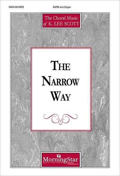 The Narrow Way, GchOrg (Chpa)