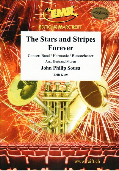J.P. Sousa: The Stars And Stripes Forever, Blaso