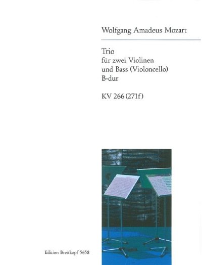 W.A. Mozart: Trio B-dur KV 266 (271f), 2VlKb