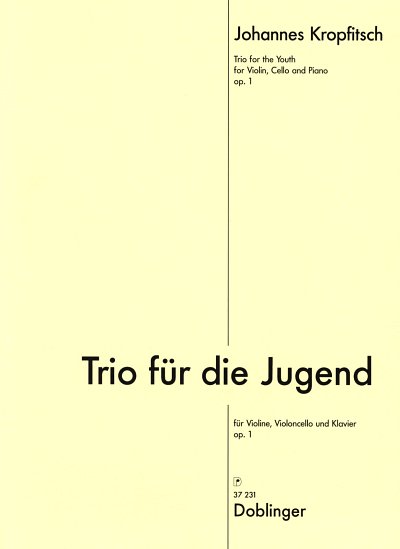 J. Kropfitsch: Trio für die Jugend op. 1, VlVcKlv (KlavpaSt)
