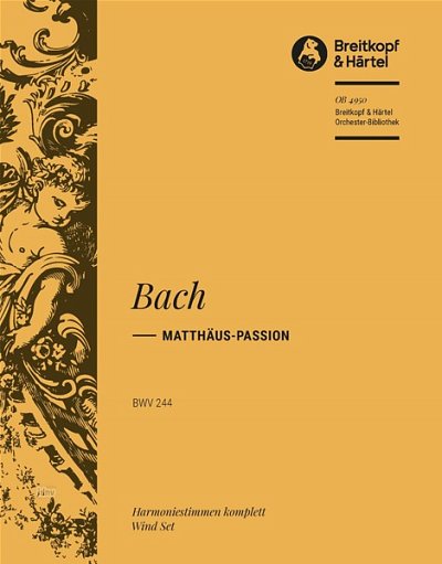 J.S. Bach: Matthäus-Passion BWV 244 (HARM)
