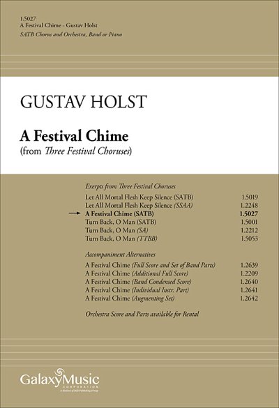 G. Holst: Three Festival Choruses: A Festival Chime (Chpa)