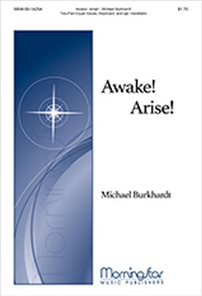 M. Burkhardt: Awake! Arise! (Chpa)