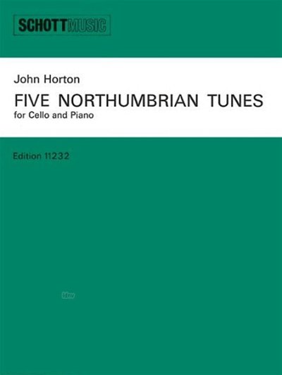 J. Horton: Five Northumbrian Tunes , VcKlav