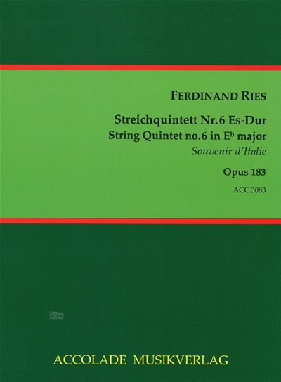 F. Ries: Streichquintett Nr. 6 "Souvenir d'Italie" Es-Dur