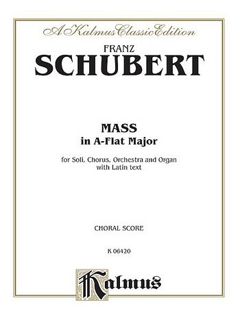 F. Schubert: Mass in A-Flat Major (Bu)