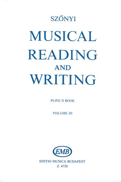 E. Sz_nyi: Musical Reading and Writing 3