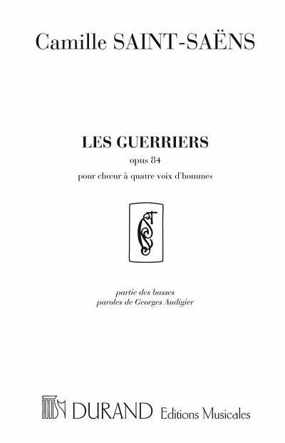 C. Saint-Saëns: Les Guerriers Opus 84 (Part.)