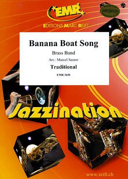 (Traditional): Banana Boat Song