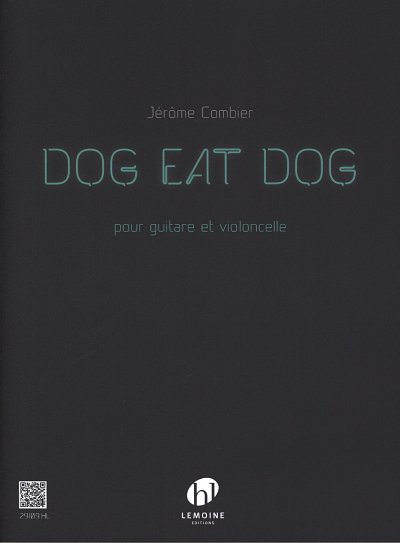 J. Combier: Dog eat dog, Violoncello, Gitarre