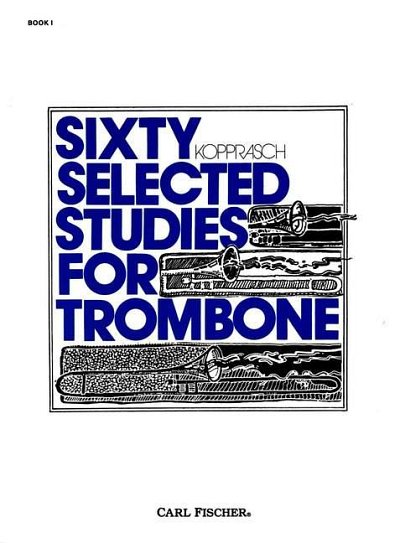 G. Kopprasch: Sixty Selected Studies for Trombone 1, Pos
