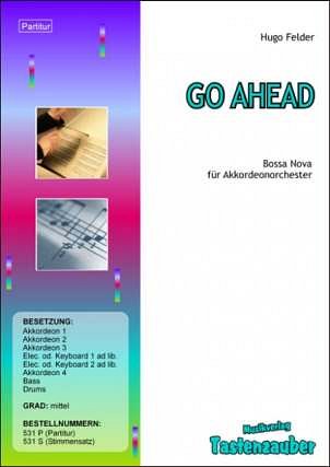 H. Felder: Go Ahead, AkkOrch (Stsatz)