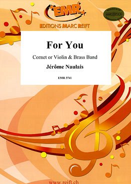 J. Naulais: For You (Cornet Solo)