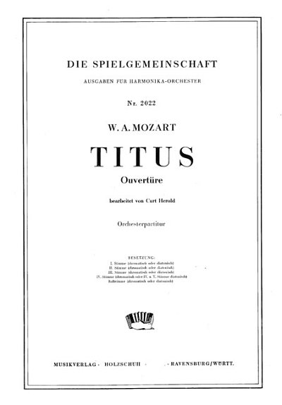 W.A. Mozart: La Clemenza Di Tito Kv 621 - Ouvertuere