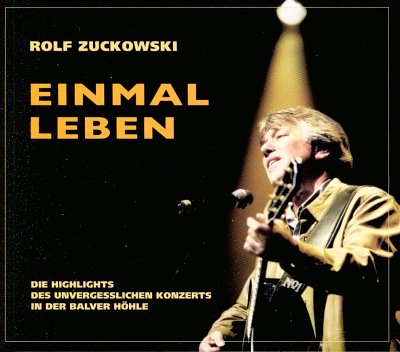R. Zuckowski: Einmal Leben, Ges (CD)